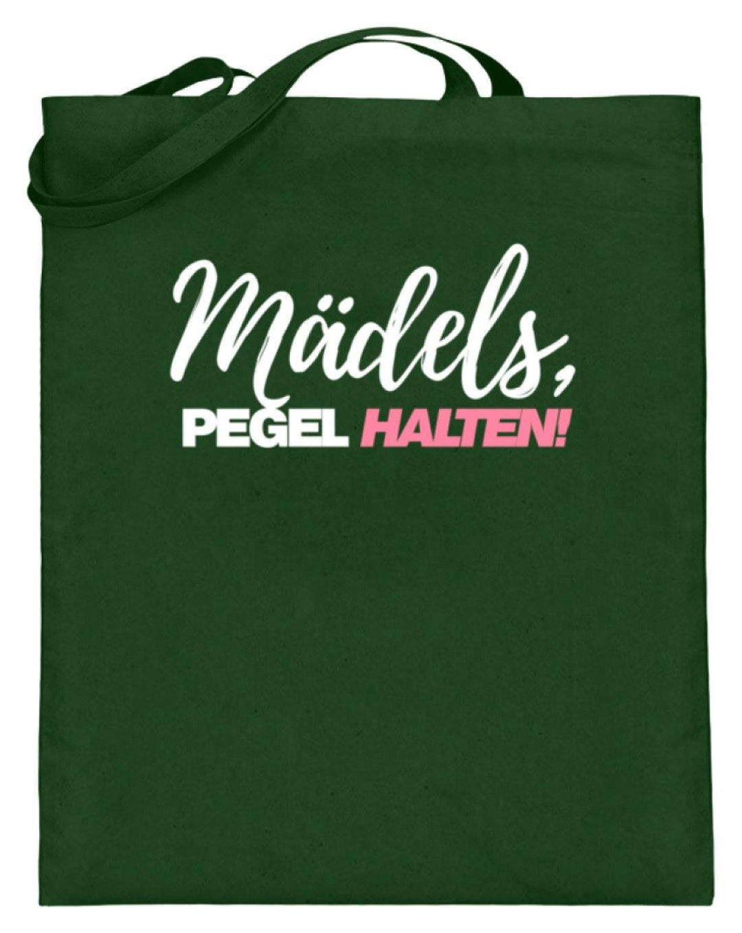 Mädels, Pegel halten - Words on Shirts 2  - Jutebeutel (mit langen Henkeln) - Words on Shirts Sag es mit dem Mittelfinger Shirts Hoodies Sweatshirt Taschen Gymsack Spruch Sprüche Statement