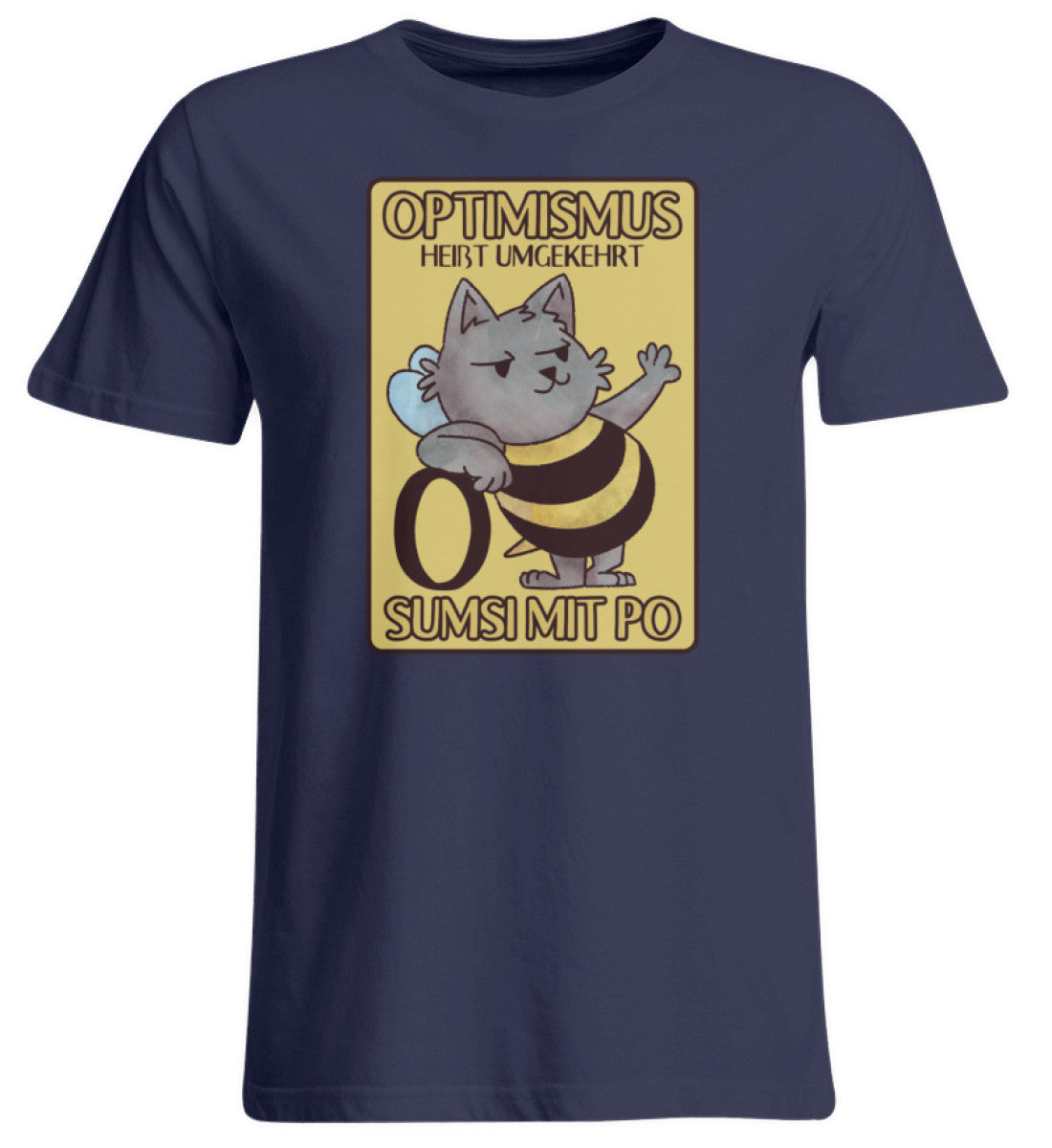 Optimismus heißt umgekehrt Sumsi mit Po  - Übergrößenshirt