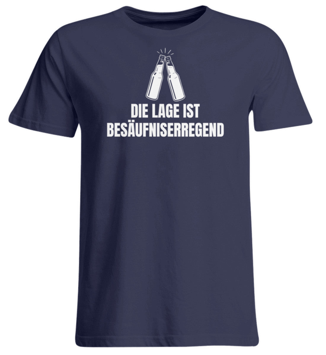 Die Lage ist besäufniserregend  - Übergrößenshirt