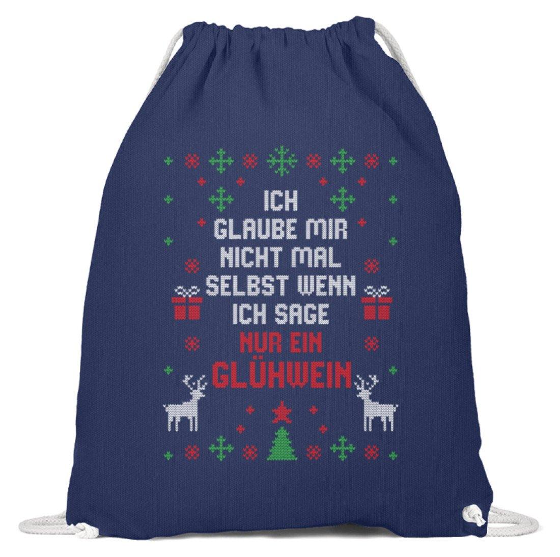 Nur ein Glühwein - Words on Shirts  - Baumwoll Gymsac