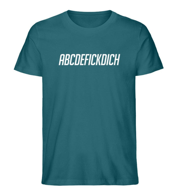 ABCDEFICKDICH -  Words on Shirts - PR  - Herren Premium Organic Shirt - Words on Shirts Sag es mit dem Mittelfinger Shirts Hoodies Sweatshirt Taschen Gymsack Spruch Sprüche Statement