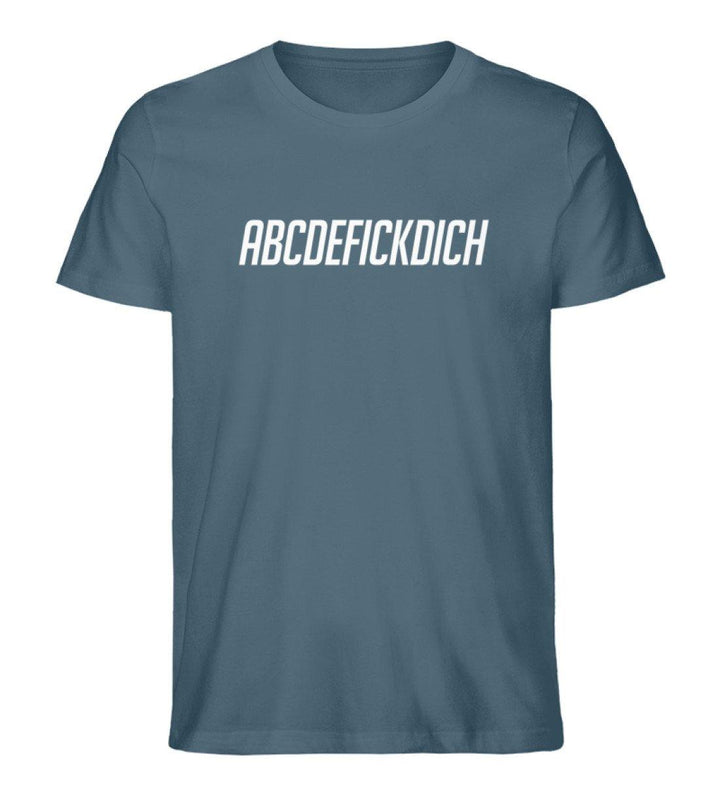 ABCDEFICKDICH -  Words on Shirts - PR  - Herren Premium Organic Shirt - Words on Shirts Sag es mit dem Mittelfinger Shirts Hoodies Sweatshirt Taschen Gymsack Spruch Sprüche Statement