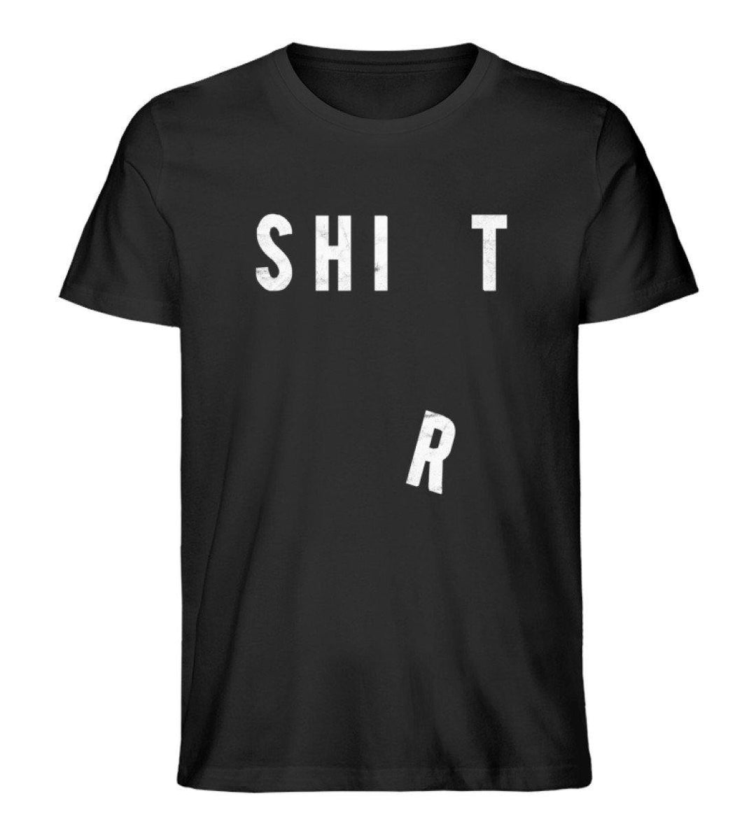 Shit Shirt - Words on Shirts - PR  - Herren Premium Organic Shirt - Words on Shirts Sag es mit dem Mittelfinger Shirts Hoodies Sweatshirt Taschen Gymsack Spruch Sprüche Statement
