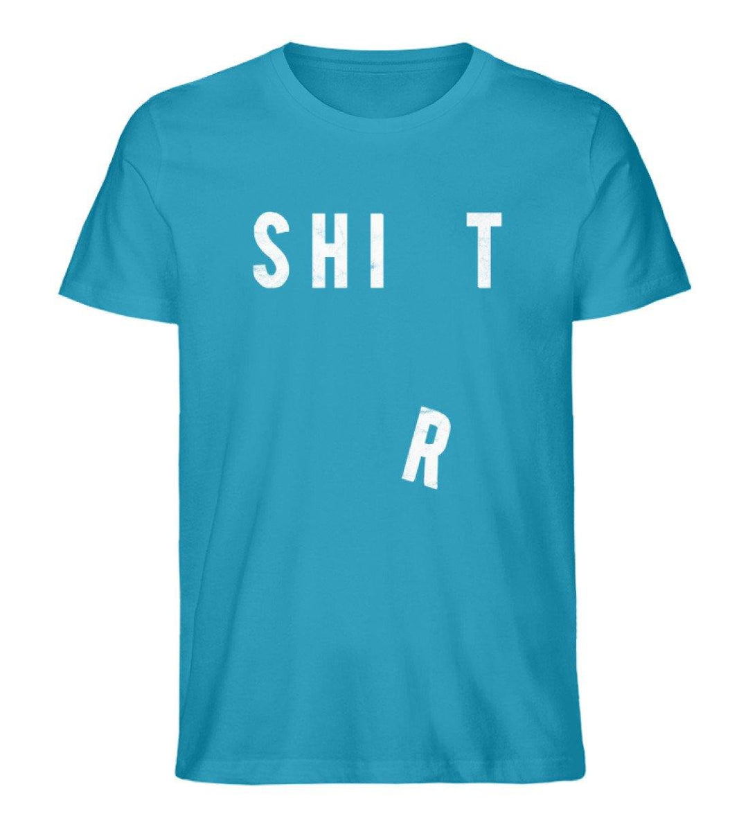 Shit Shirt - Words on Shirts - PR  - Herren Premium Organic Shirt - Words on Shirts Sag es mit dem Mittelfinger Shirts Hoodies Sweatshirt Taschen Gymsack Spruch Sprüche Statement