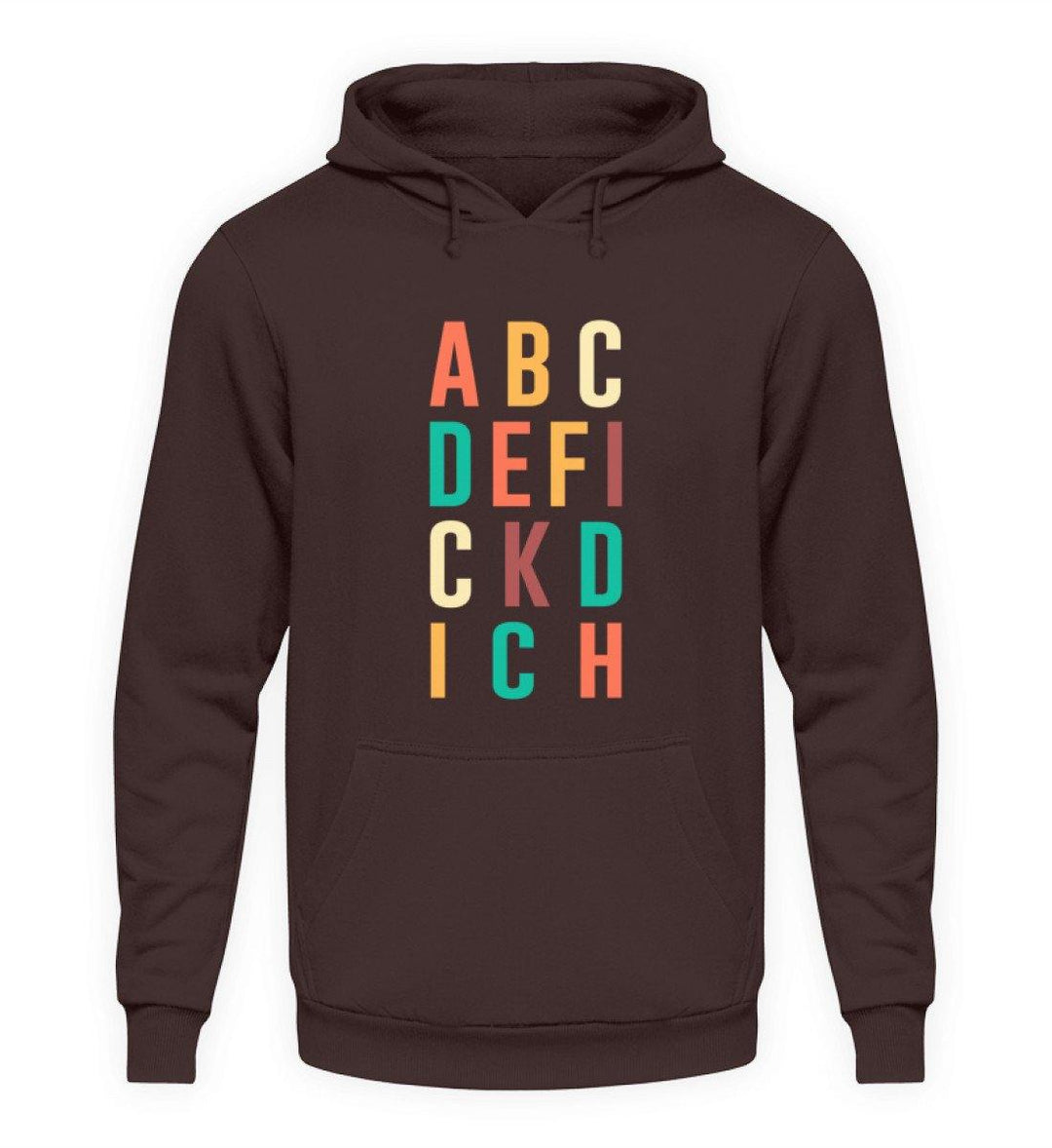 ABCDEFICKDICH - Words on Shirts  - Unisex Kapuzenpullover Hoodie - Words on Shirts Sag es mit dem Mittelfinger Shirts Hoodies Sweatshirt Taschen Gymsack Spruch Sprüche Statement