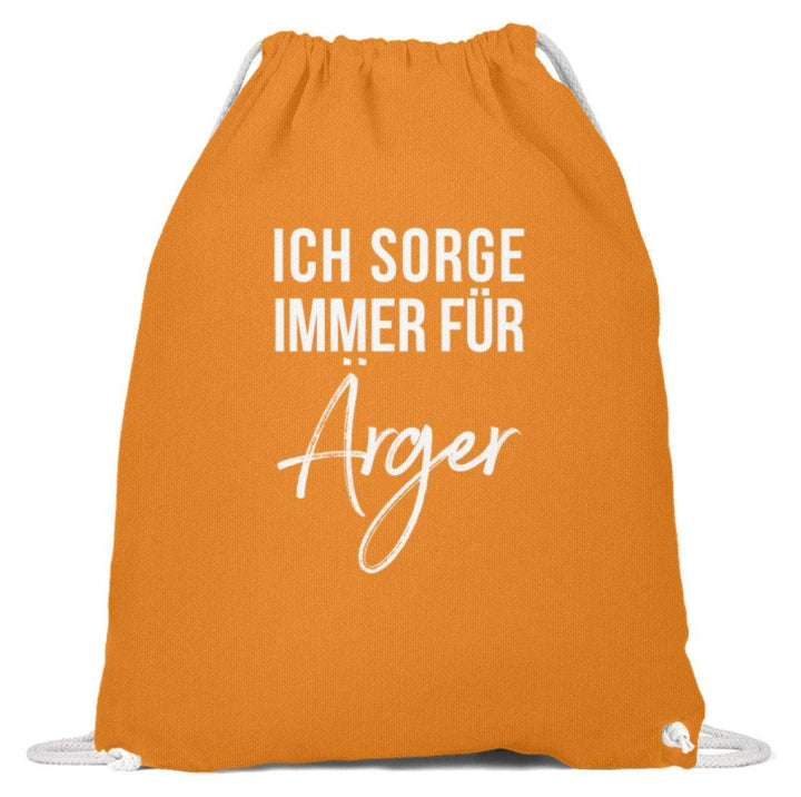 Ich sorge immer für Ärger - Words on Shirt  - Baumwoll Gymsac - Words on Shirts Sag es mit dem Mittelfinger Shirts Hoodies Sweatshirt Taschen Gymsack Spruch Sprüche Statement