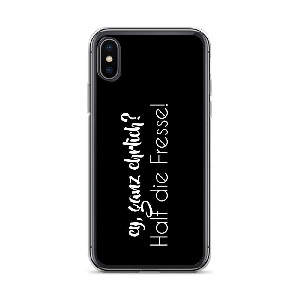 iPhone Hülle - ey ganz ehrlich? Halt die Fresse! - Words on Shirts Sag es mit dem Mittelfinger Shirts Hoodies Sweatshirt Taschen Gymsack Spruch Sprüche Statement