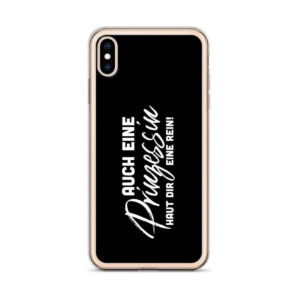 iPhone Hülle - Auch eine Prinzessin haut dir eine rein - Words on Shirts Sag es mit dem Mittelfinger Shirts Hoodies Sweatshirt Taschen Gymsack Spruch Sprüche Statement