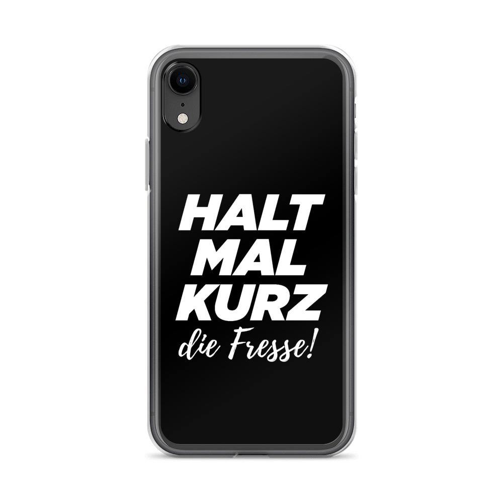 iPhone Hülle - Halt mal kurz die Fresse! - Words on Shirts Sag es mit dem Mittelfinger Shirts Hoodies Sweatshirt Taschen Gymsack Spruch Sprüche Statement