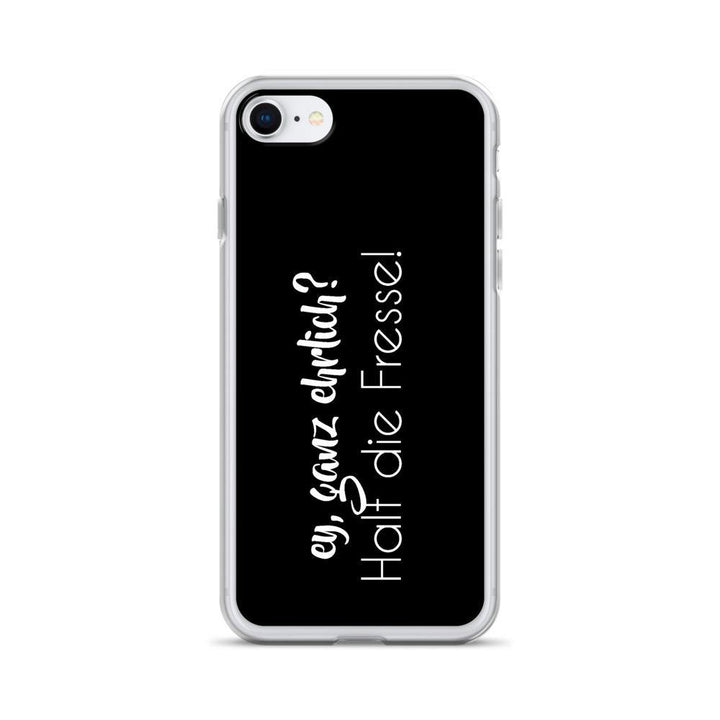 iPhone Hülle - ey ganz ehrlich? Halt die Fresse! - Words on Shirts Sag es mit dem Mittelfinger Shirts Hoodies Sweatshirt Taschen Gymsack Spruch Sprüche Statement