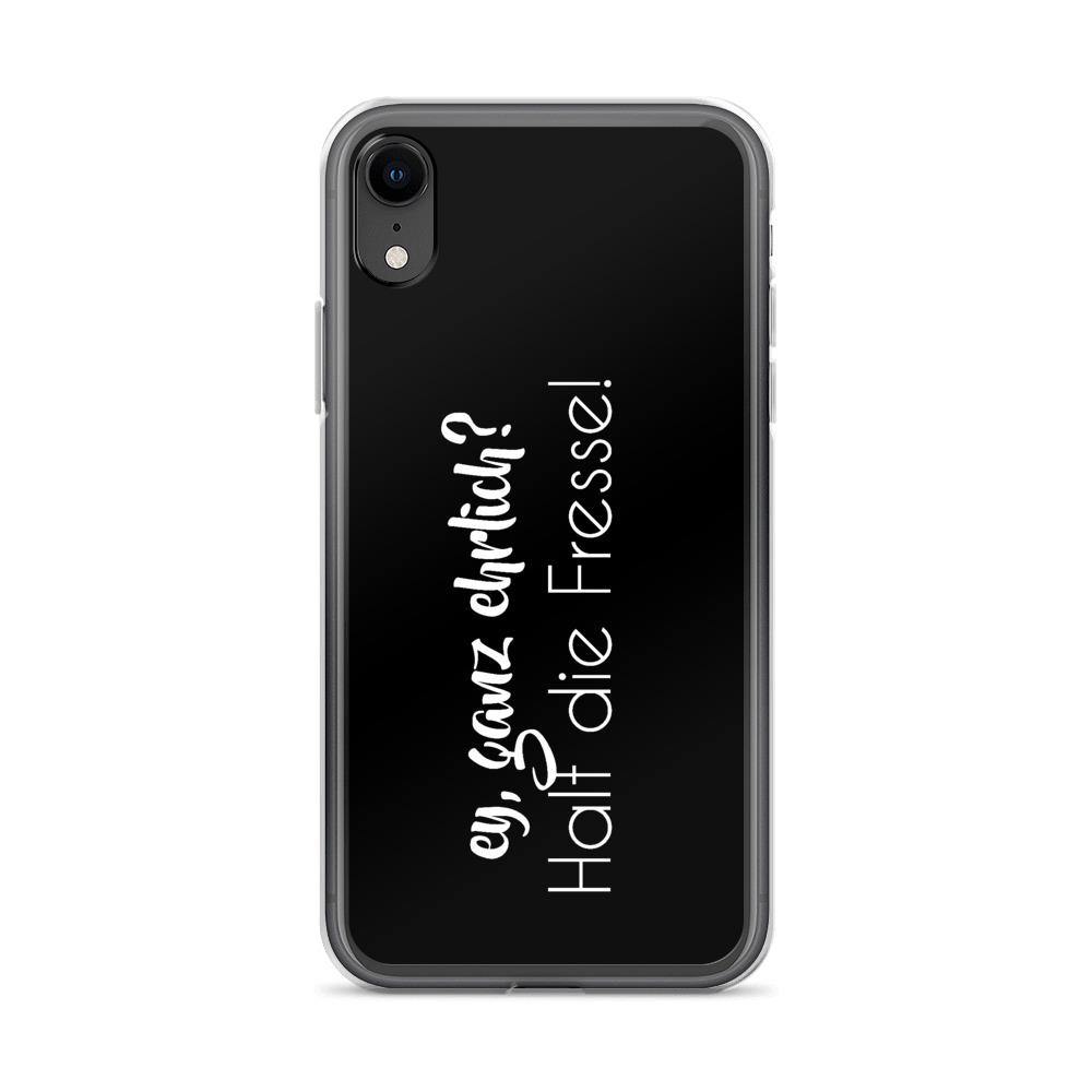 iPhone Hülle - ey ganz ehrlich? Halt die Fresse! - Words on Shirts Sag es mit dem Mittelfinger Shirts Hoodies Sweatshirt Taschen Gymsack Spruch Sprüche Statement