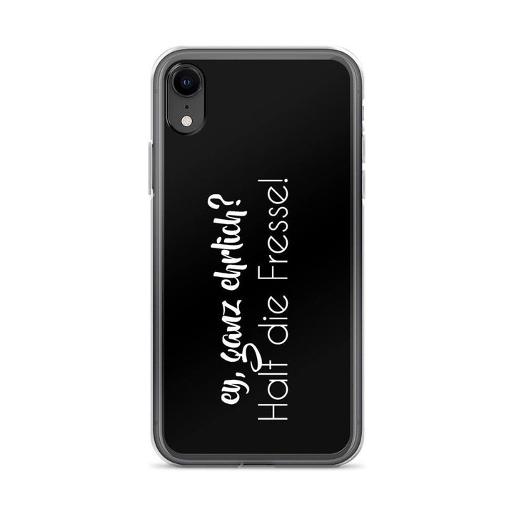 iPhone Hülle - ey ganz ehrlich? Halt die Fresse! - Words on Shirts Sag es mit dem Mittelfinger Shirts Hoodies Sweatshirt Taschen Gymsack Spruch Sprüche Statement