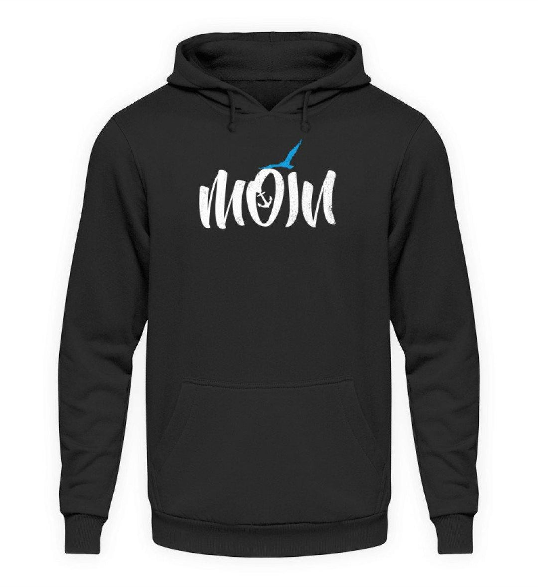 Moin Anker Möwe - Norddeutsch   - Unisex Kapuzenpullover Hoodie - Words on Shirts Sag es mit dem Mittelfinger Shirts Hoodies Sweatshirt Taschen Gymsack Spruch Sprüche Statement