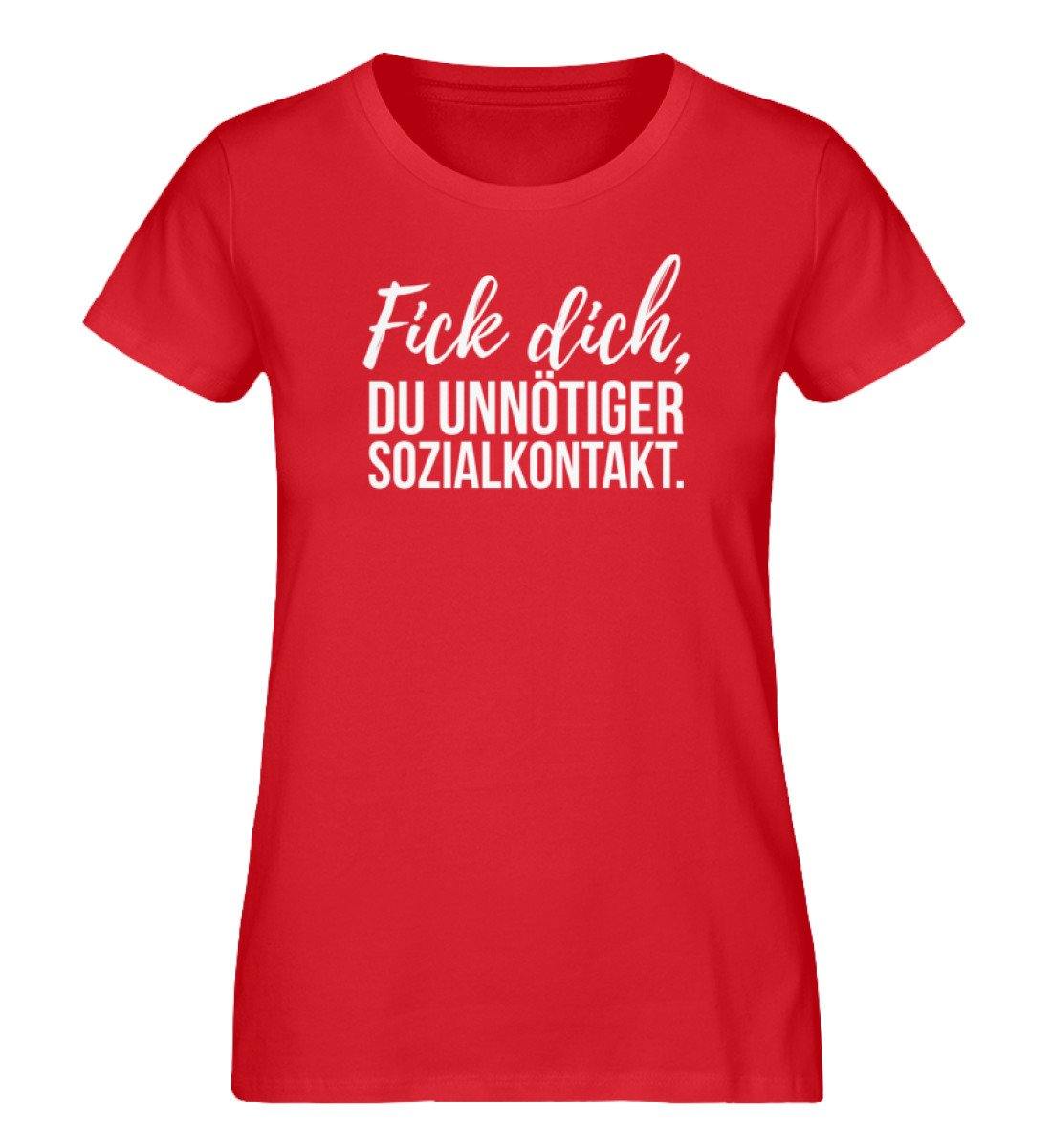 F!ck dich, du unnötiger Sozialkontakt  - Damen Premium Organic Shirt