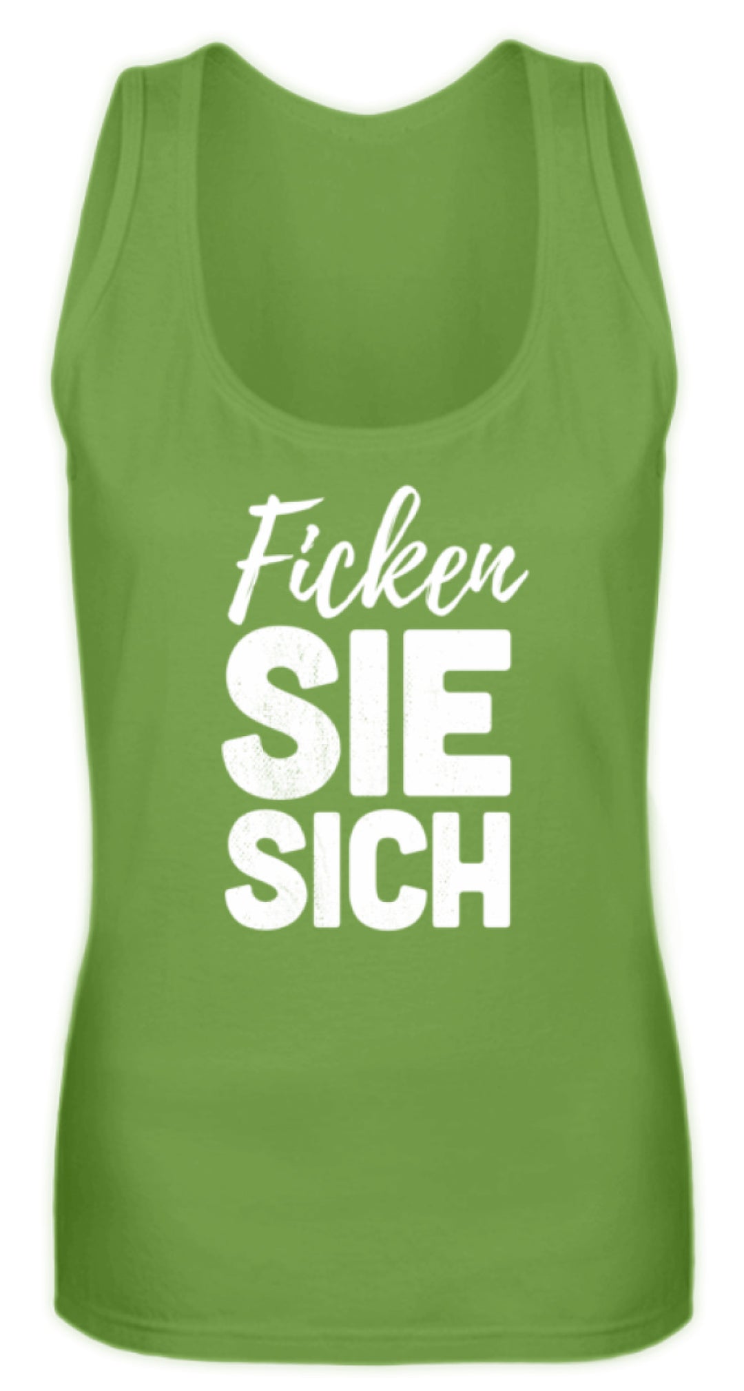 F*cken Sie sich  - Frauen Tanktop - Words on Shirts