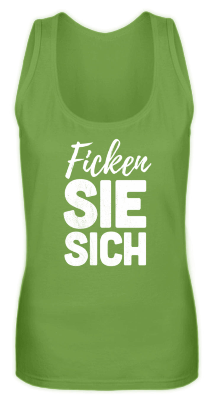 F*cken Sie sich  - Frauen Tanktop - Words on Shirts