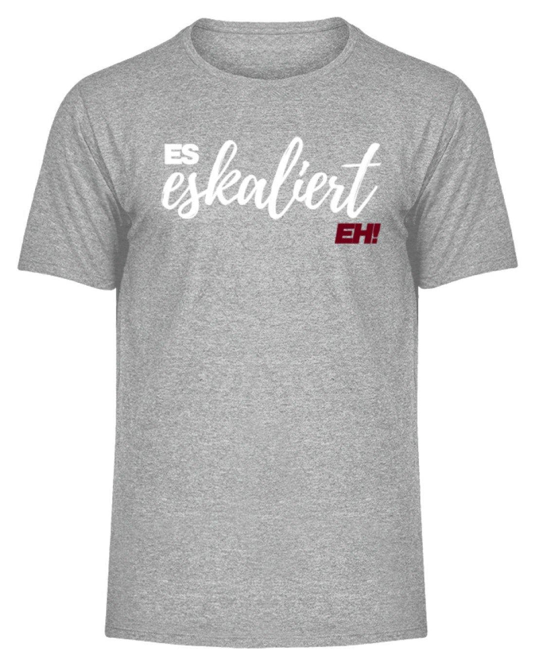 Es Eskaliert Eh - Words on Shirts (1)  - Herren Melange Shirt - Words on Shirts Sag es mit dem Mittelfinger Shirts Hoodies Sweatshirt Taschen Gymsack Spruch Sprüche Statement