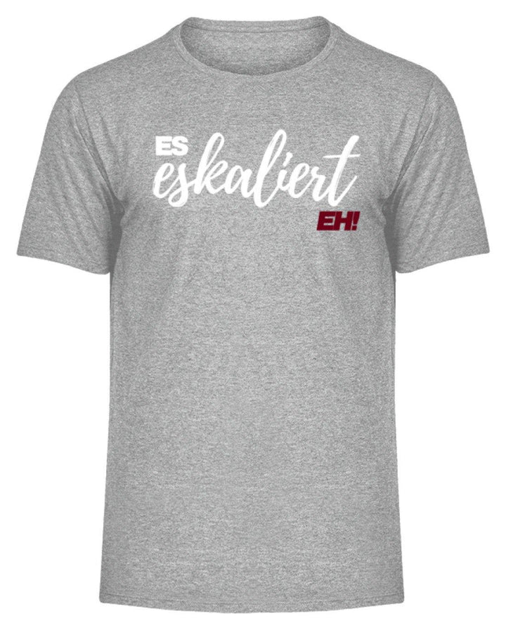 Es Eskaliert Eh - Words on Shirts (1)  - Herren Melange Shirt - Words on Shirts Sag es mit dem Mittelfinger Shirts Hoodies Sweatshirt Taschen Gymsack Spruch Sprüche Statement