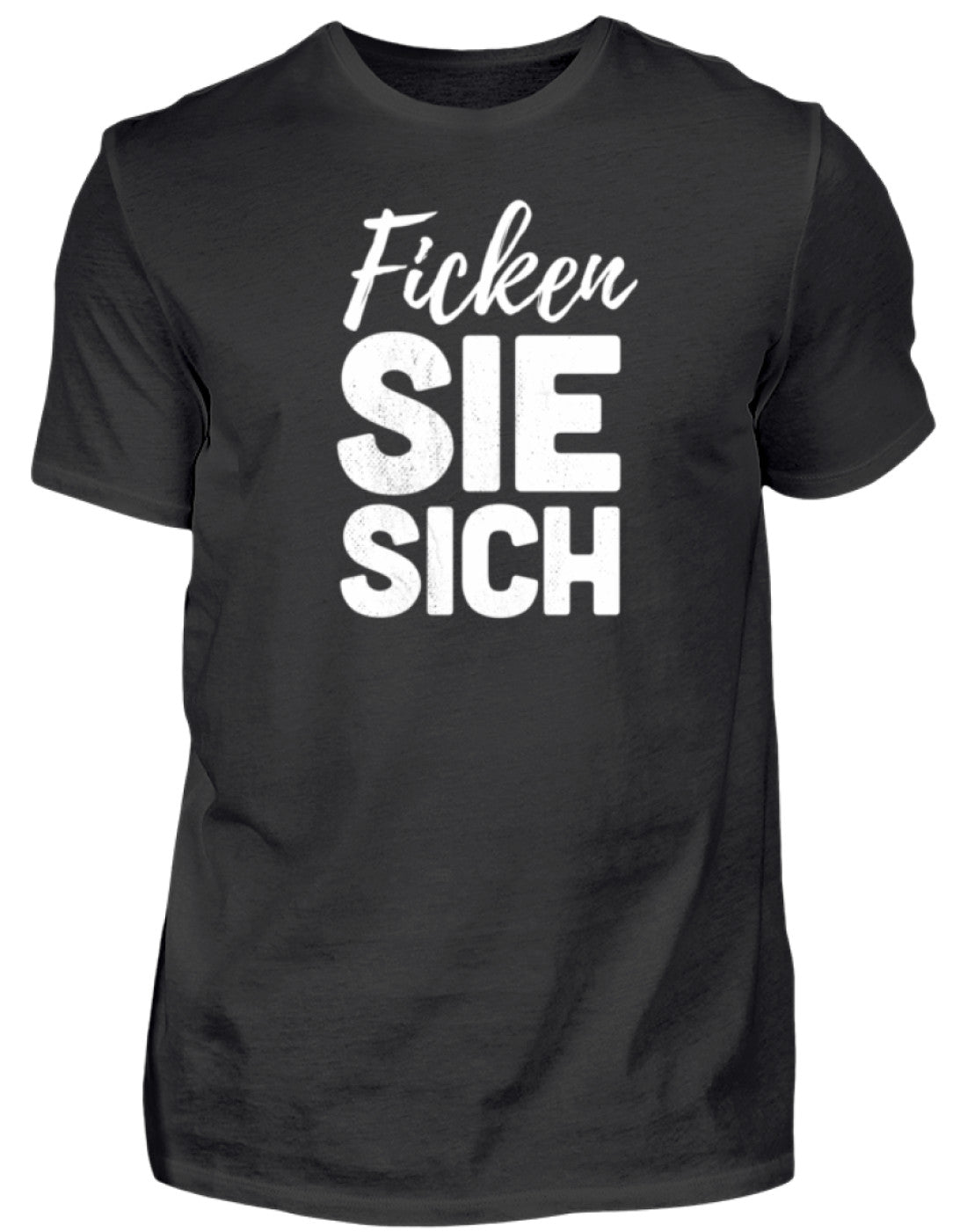 F*cken Sie sich  - Herren Shirt