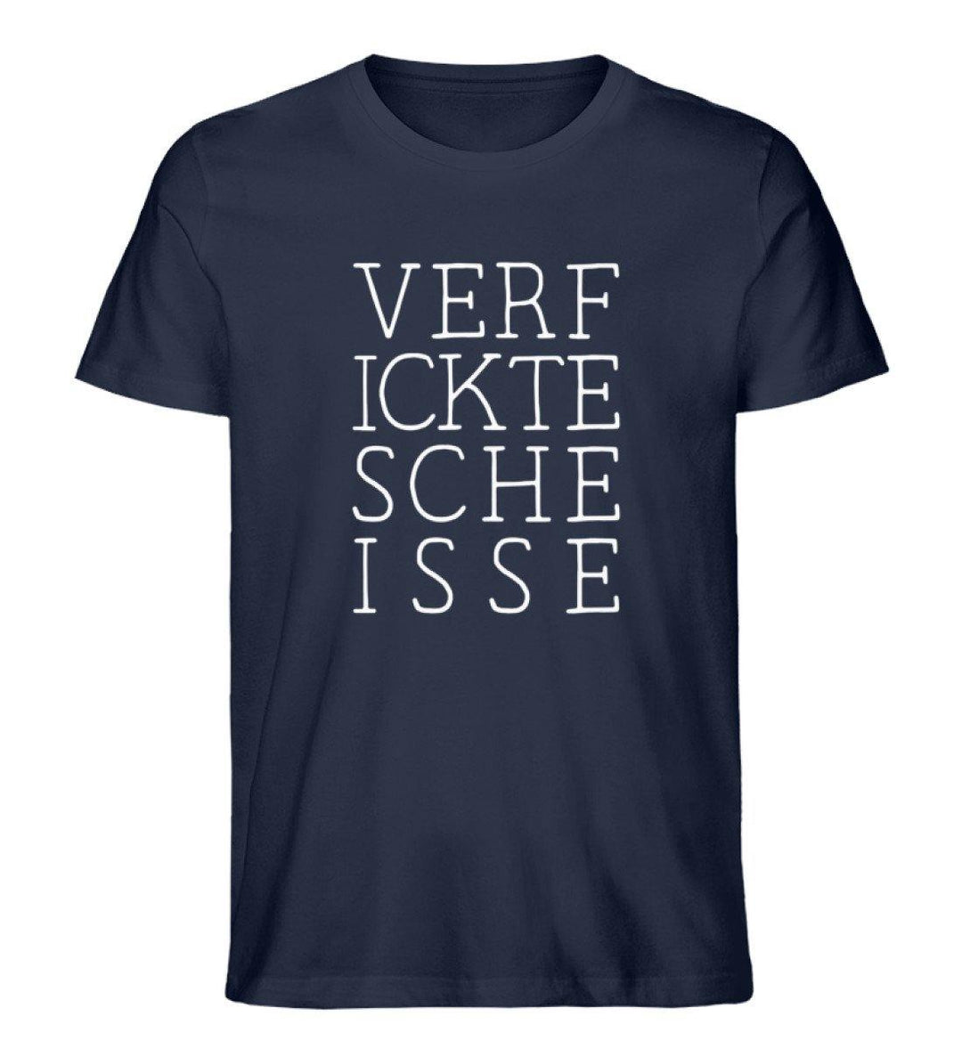 verf ickte sche isse  Words on Shirts PR  - Herren Premium Organic Shirt - Words on Shirts Sag es mit dem Mittelfinger Shirts Hoodies Sweatshirt Taschen Gymsack Spruch Sprüche Statement