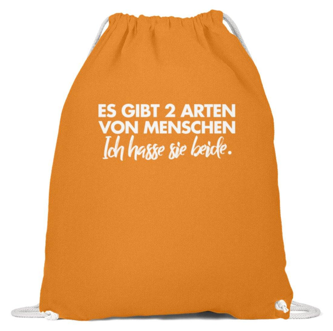 2 Arten von Menschen - Words on Shirts  - Baumwoll Gymsac - Words on Shirts Sag es mit dem Mittelfinger Shirts Hoodies Sweatshirt Taschen Gymsack Spruch Sprüche Statement