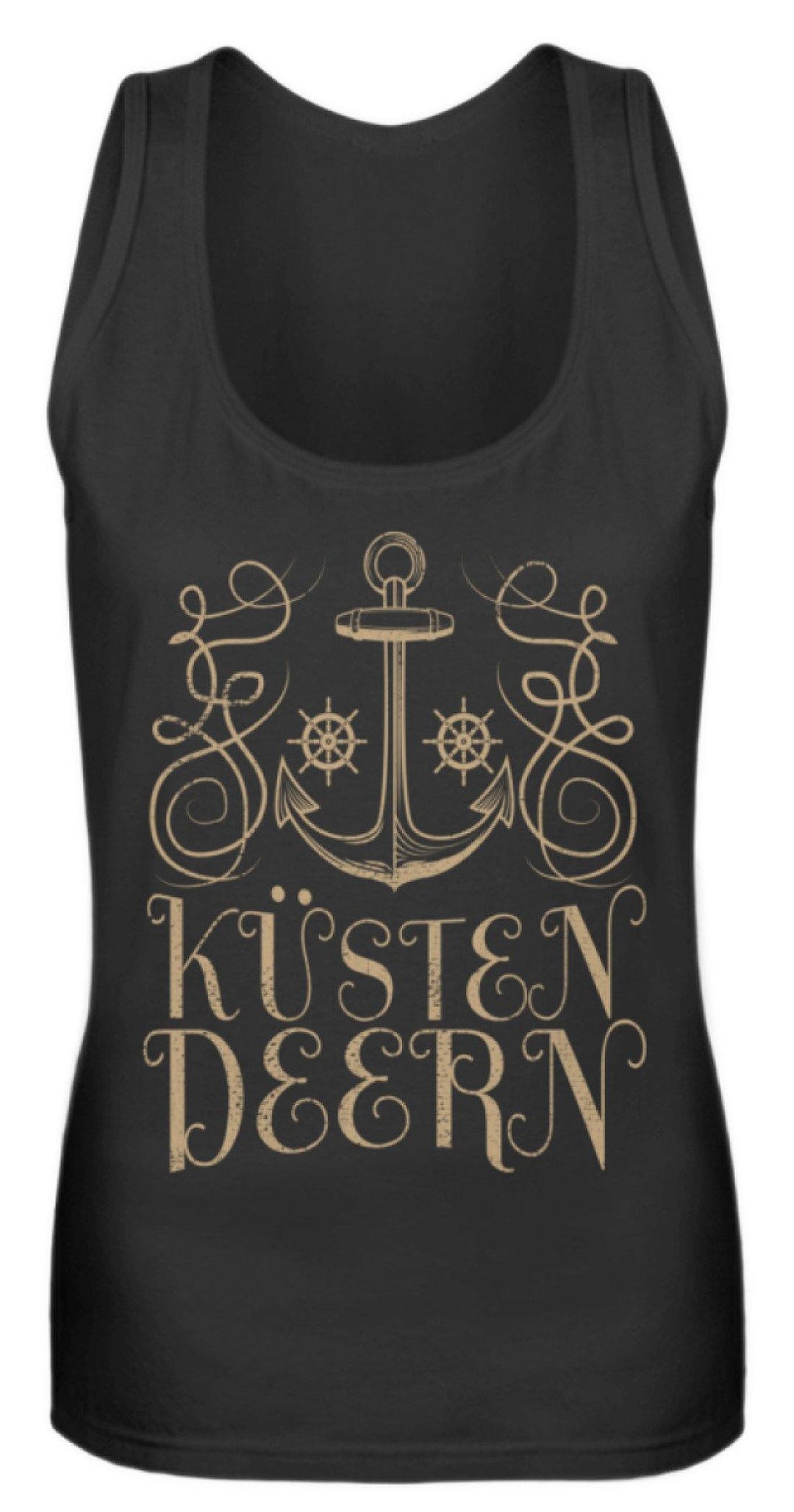Küsten Deern - Norddeutsch  - Frauen Tanktop - Words on Shirts Sag es mit dem Mittelfinger Shirts Hoodies Sweatshirt Taschen Gymsack Spruch Sprüche Statement