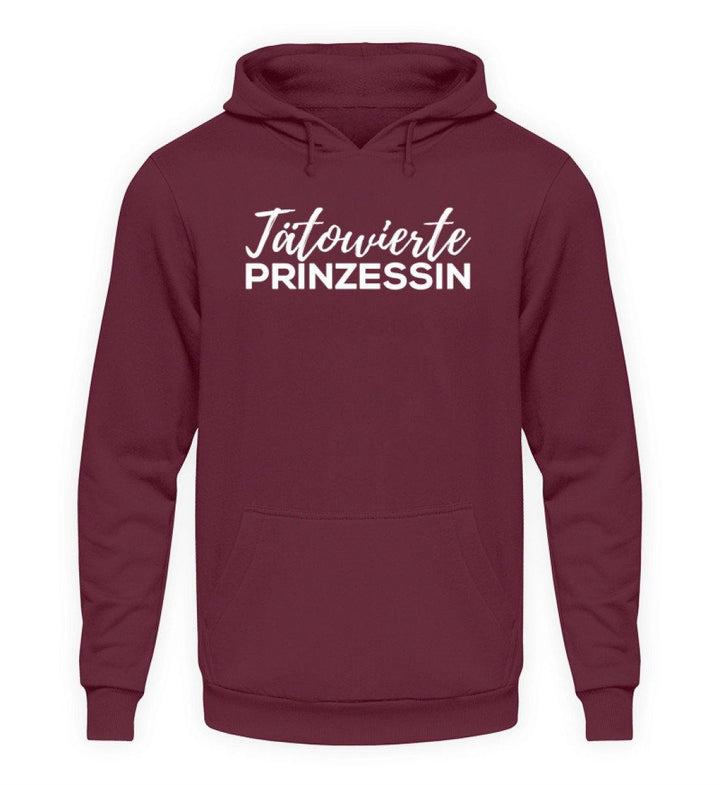 Tätowierte Prinzessin - Words on Shirt - Unisex Kapuzenpullover Hoodie - Words on Shirts Sag es mit dem Mittelfinger Shirts Hoodies Sweatshirt Taschen Gymsack Spruch Sprüche Statement