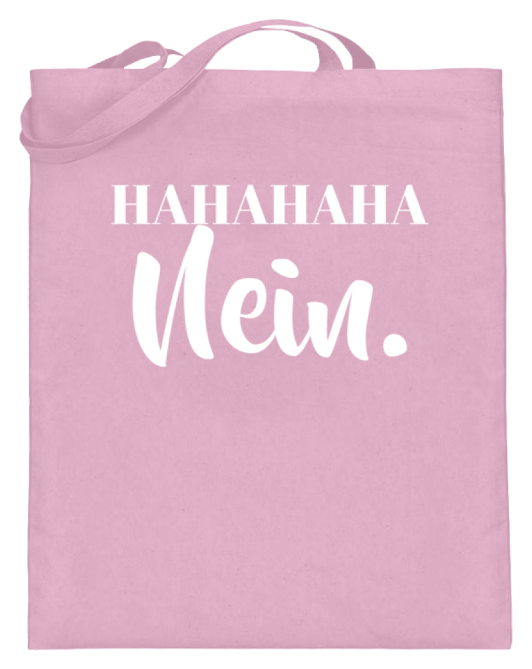 HaHaHaHa Nein  - Jutebeutel (mit langen Henkeln) - Words on Shirts