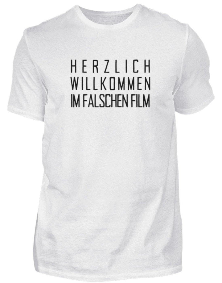 Willkommen im falschen Film /white  - Herren Shirt - Words on Shirts Sag es mit dem Mittelfinger Shirts Hoodies Sweatshirt Taschen Gymsack Spruch Sprüche Statement