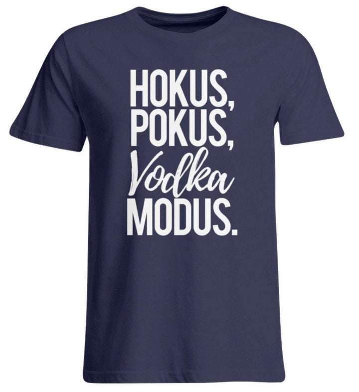 HOKUS, POKUS, VODKA MODUS  - Übergrößenshirt - Words on Shirts Sag es mit dem Mittelfinger Shirts Hoodies Sweatshirt Taschen Gymsack Spruch Sprüche Statement