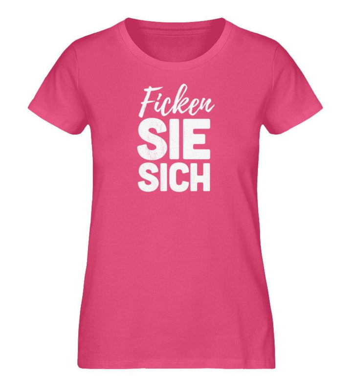 Ficken Sie sich  - Damen Premium Organic Shirt - Words on Shirts Sag es mit dem Mittelfinger Shirts Hoodies Sweatshirt Taschen Gymsack Spruch Sprüche Statement