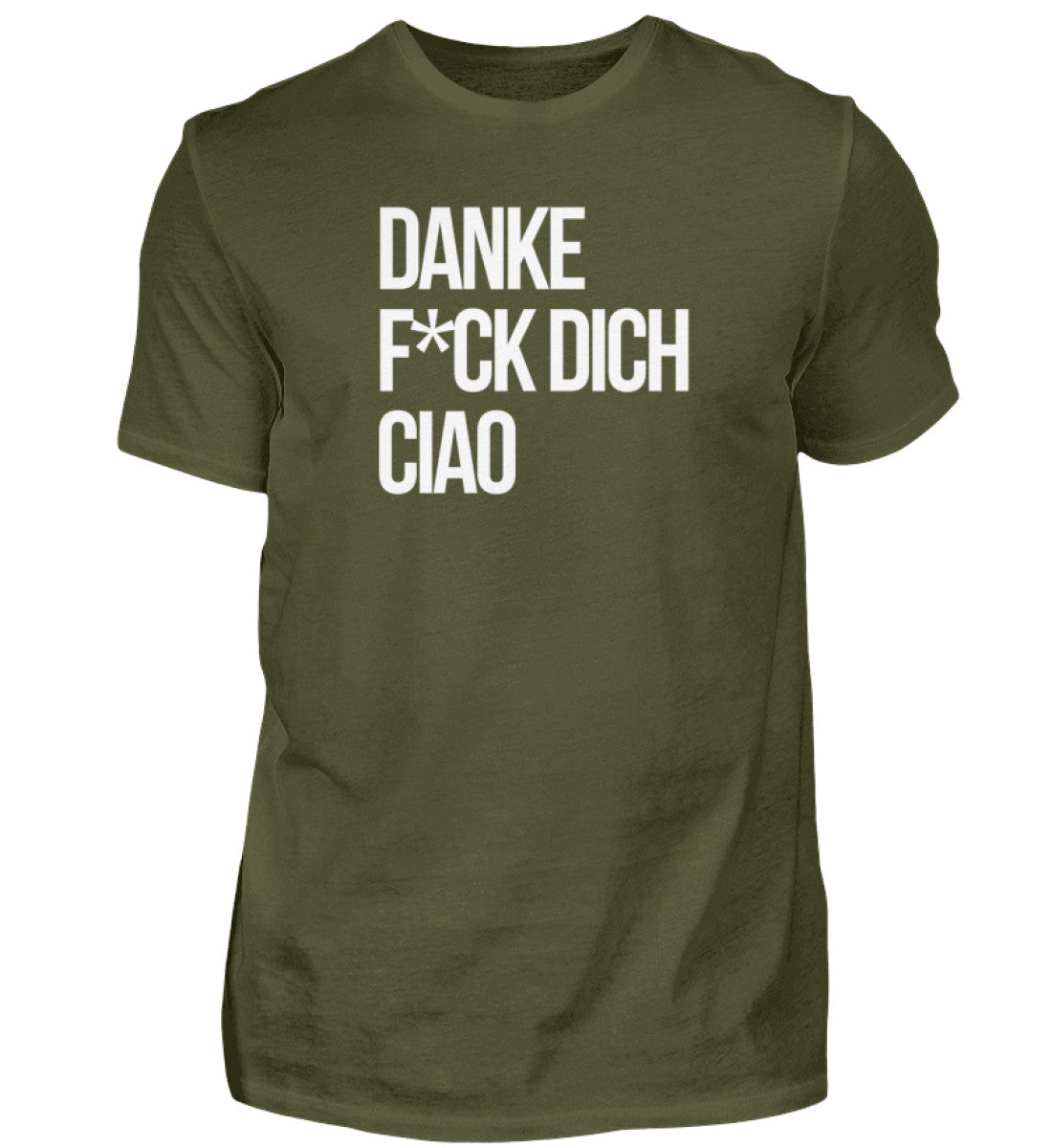 Danke F*ck dich Ciao  - Herren Shirt
