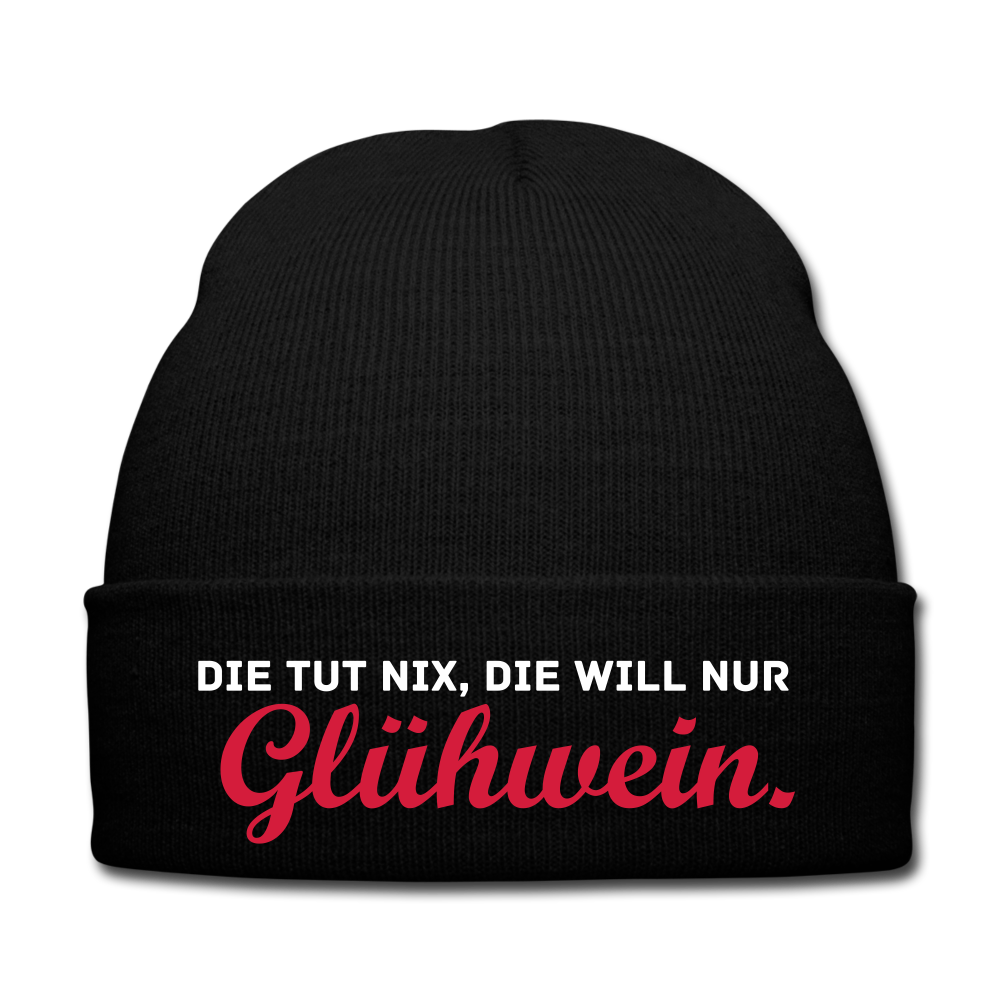 Die tut nix, die will nur Glühwein. - Beanie - Mütze - Wintermütze - Schwarz