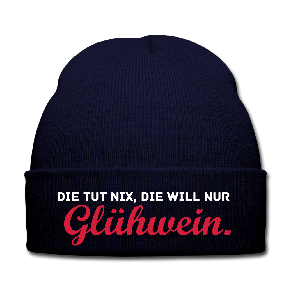 Die tut nix, die will nur Glühwein. - Beanie - Mütze - Wintermütze - Navy