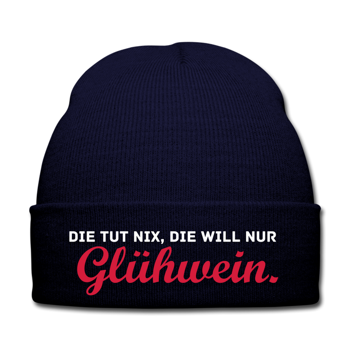 Die tut nix, die will nur Glühwein. - Beanie - Mütze - Wintermütze - Navy