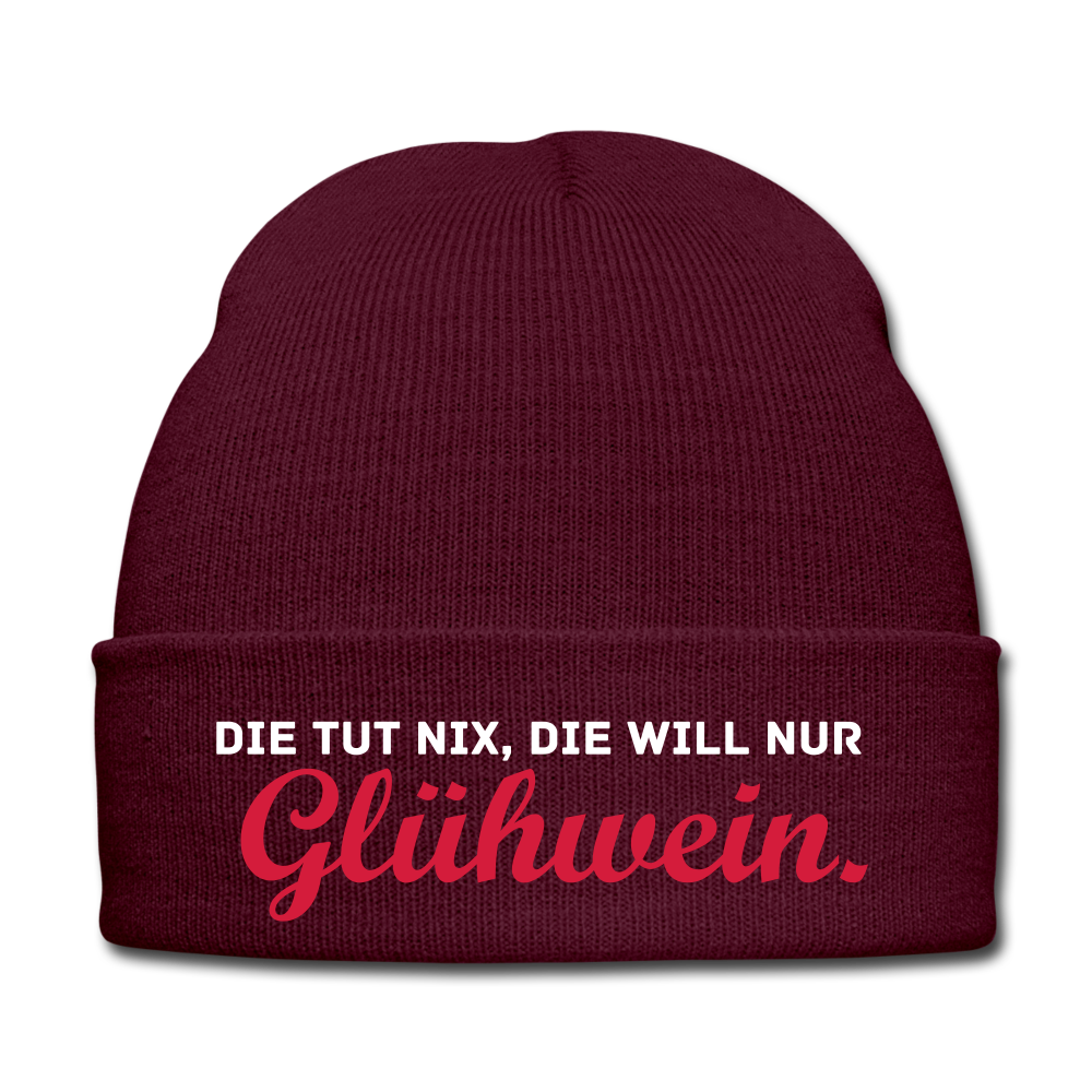 Die tut nix, die will nur Glühwein. - Beanie - Mütze - Wintermütze - Burgunderrot