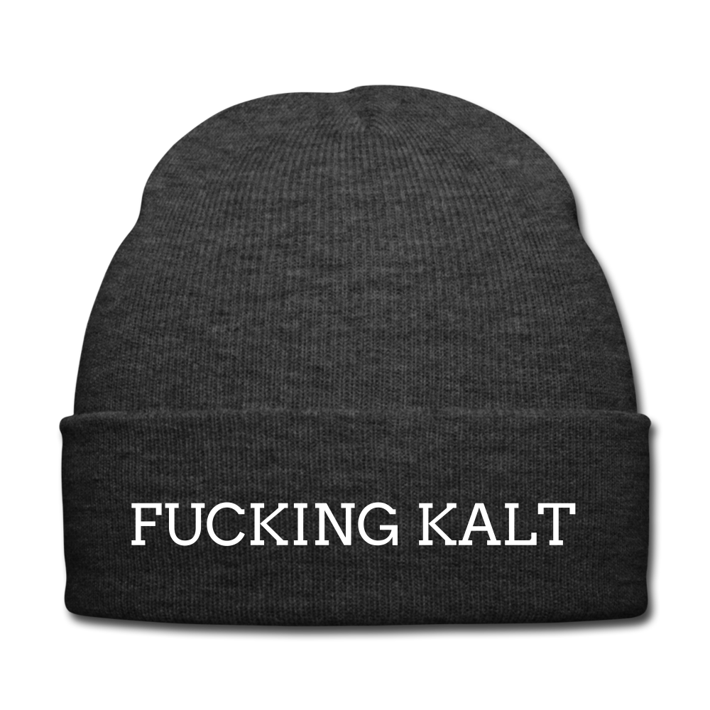 Fucking kalt - Beanie - Mütze - Wintermütze - Asphalt