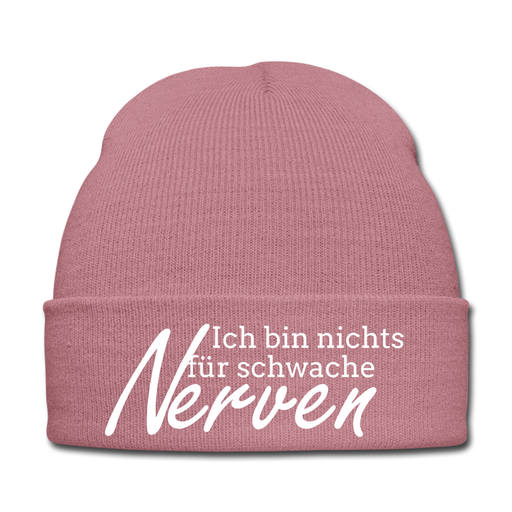 ICH BIN NICHTS FÜR SCHWACHE NERVEN - BEANIE - MÜTZE - WINTERMÜTZE - Rosa