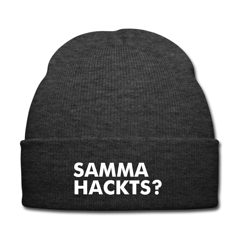 Samma Hackts? - BEANIE - MÜTZE - WINTERMÜTZE - Asphalt