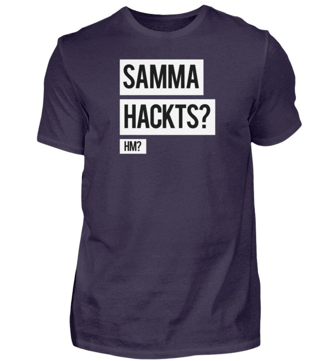Samma Hackts? Hm?- Words on Shirts - PR  - Herren Premiumshirt - Words on Shirts Sag es mit dem Mittelfinger Shirts Hoodies Sweatshirt Taschen Gymsack Spruch Sprüche Statement