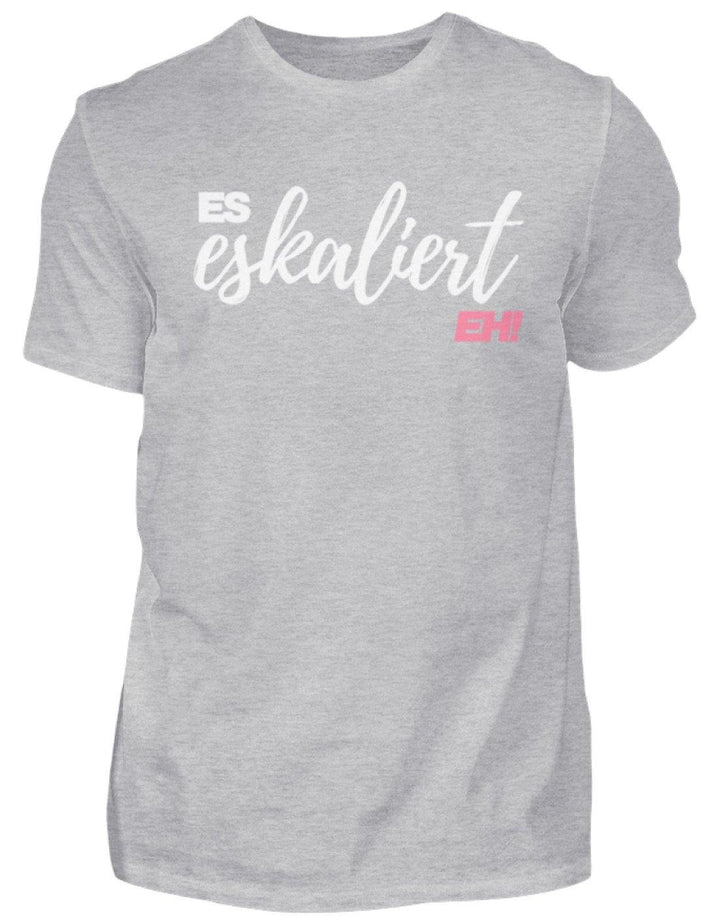 Es Eskaliert Eh - Words on Shirts (2)  - Herren Shirt - Words on Shirts Sag es mit dem Mittelfinger Shirts Hoodies Sweatshirt Taschen Gymsack Spruch Sprüche Statement