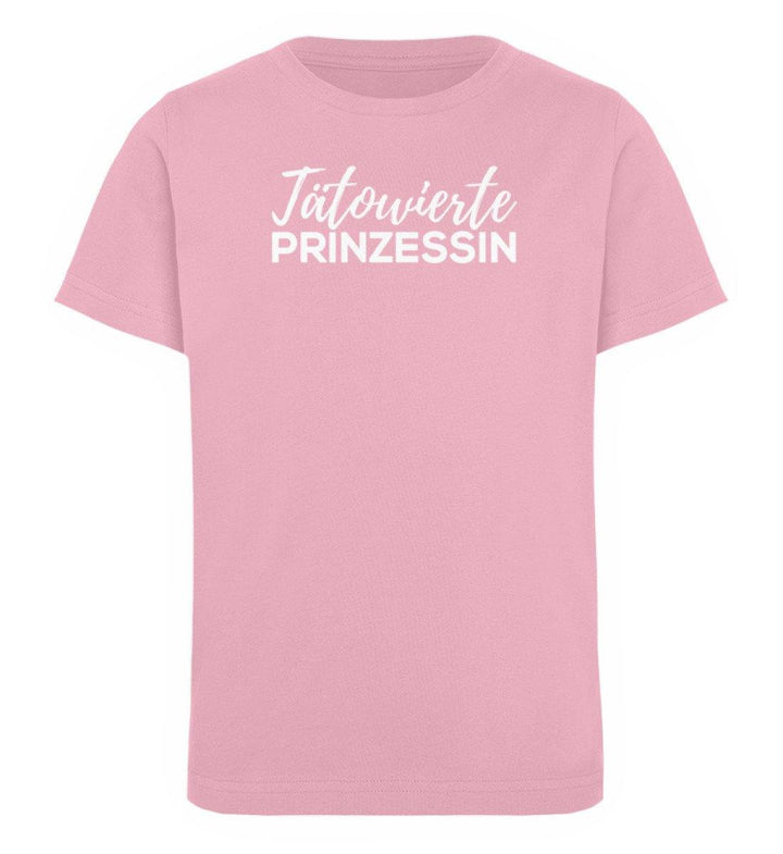 Tätowierte Prinzessin Words on Shirts PR  - Kinder Organic T-Shirt - Words on Shirts Sag es mit dem Mittelfinger Shirts Hoodies Sweatshirt Taschen Gymsack Spruch Sprüche Statement