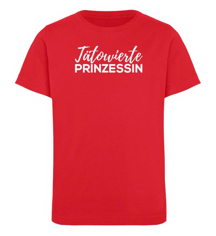 Tätowierte Prinzessin Words on Shirts PR  - Kinder Organic T-Shirt - Words on Shirts Sag es mit dem Mittelfinger Shirts Hoodies Sweatshirt Taschen Gymsack Spruch Sprüche Statement