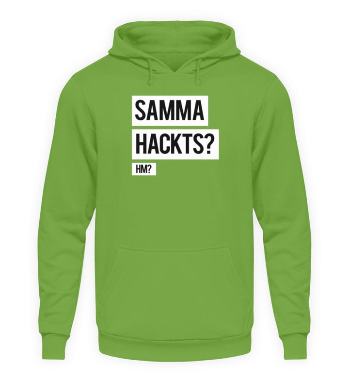 Samma Hackts? Hm?  - Unisex Kapuzenpullover Hoodie - Words on Shirts