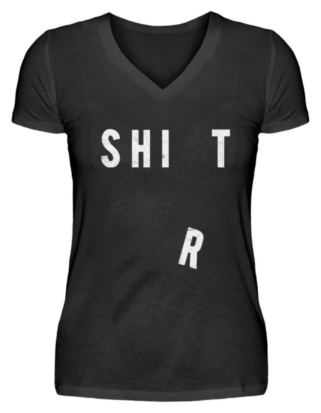 Sh*t Shirt   - V-Neck Damenshirt - Words on Shirts