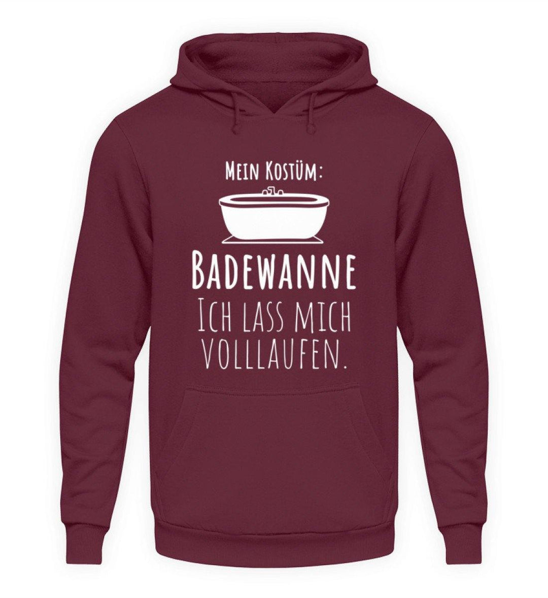 Kostüm Badewanne - Words on Shirts  - Unisex Kapuzenpullover Hoodie - Karneval,  Fasching & Fastnacht - Words on Shirts Sag es mit dem Mittelfinger Shirts Hoodies Sweatshirt Taschen Gymsack Spruch Sprüche Statement