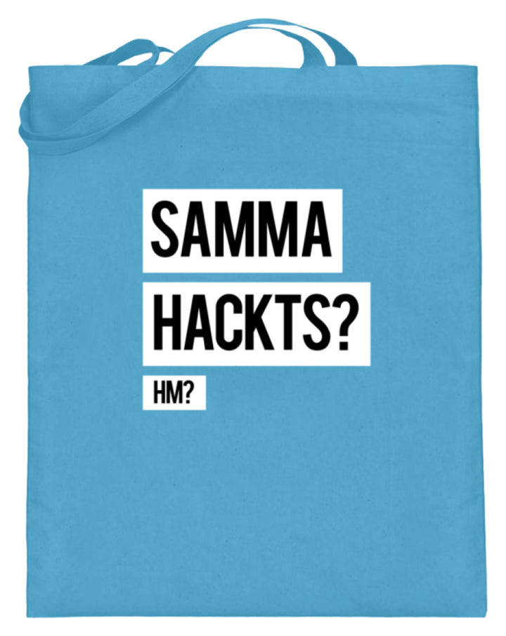 Samma Hackts? Hm?  - Jutebeutel (mit langen Henkeln) - Words on Shirts