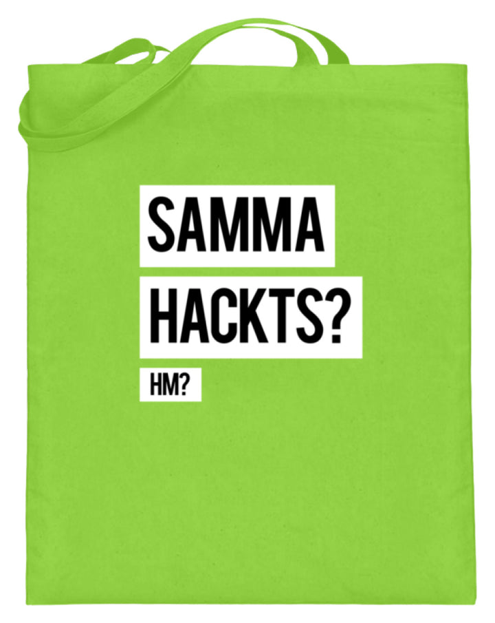 Samma Hackts? Hm?  - Jutebeutel (mit langen Henkeln) - Words on Shirts