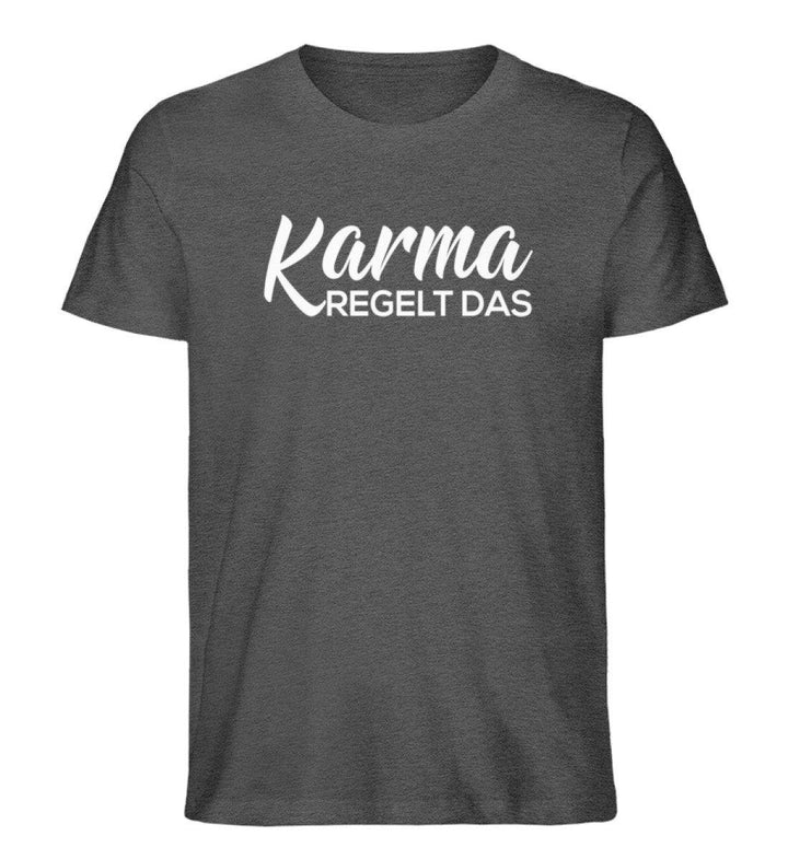 Karma regelt das-  Words on Shirts - PR  - Herren Premium Organic Shirt - Words on Shirts Sag es mit dem Mittelfinger Shirts Hoodies Sweatshirt Taschen Gymsack Spruch Sprüche Statement