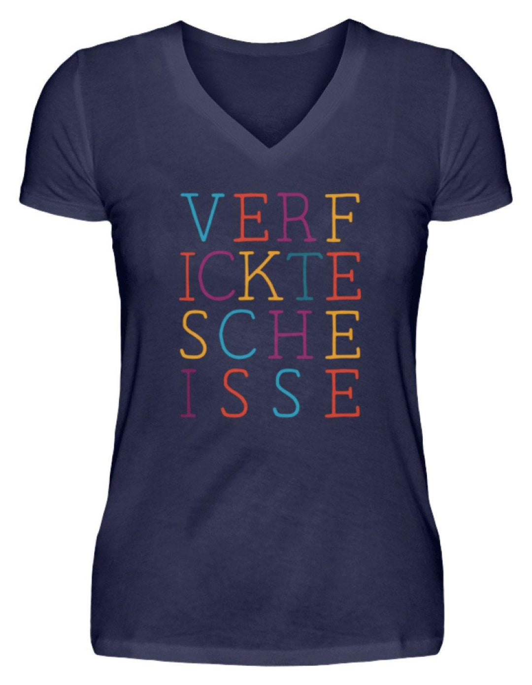 Verf ickte sche isse - Words on Shirts  - V-Neck Damenshirt - Words on Shirts Sag es mit dem Mittelfinger Shirts Hoodies Sweatshirt Taschen Gymsack Spruch Sprüche Statement